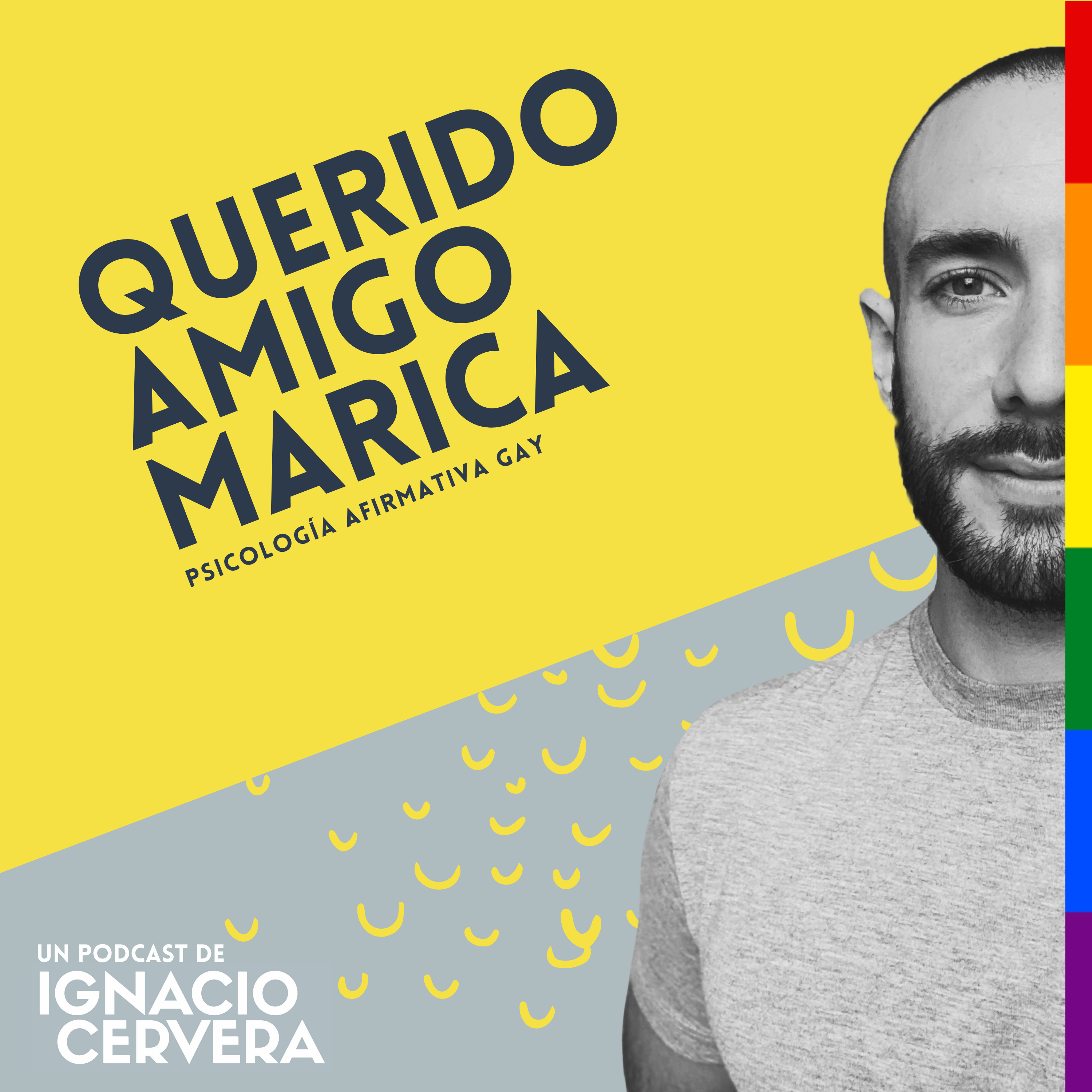 Podcast Querido Amigo Marica DE Ignacio Cervera Psicólogo Especialista En Psicología Afirmativa Gay